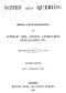 [Gutenberg 40166] • Notes and Queries, Index of Volume 4, July-December, 1851 / A Medium of Inter-communication for Literary Men, Artists, Antiquaries, Genealogists, etc.